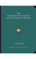 The Influence of Judaism on the Ancient World