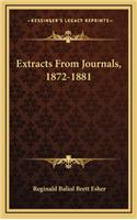 Extracts from Journals, 1872-1881