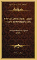 Uber Das Altfranzosische Gedicht Von Der Zerstorung Jerusalems