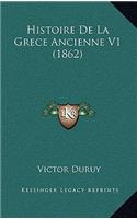 Histoire de la Grece Ancienne V1 (1862)