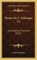 Theatre De C. Delavigne V2