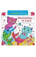 Zendoodle Coloring: Merkitties in Love: Lovestruck Mermaid Kitties to Color and Display