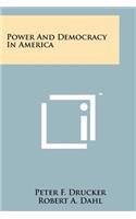 Power And Democracy In America