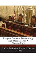 Project Gemini Technology and Operations: A Chronology