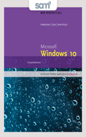 Bundle: New Perspectives Microsoft Windows 10: Comprehensive, Loose-Leaf Version + Sam 365 & 2016 Assessments, Trainings, and Projects with 1 Mindtap Reader Multi-Term Printed Access Card