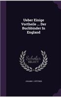 Ueber Einige Vortheile ... Der Buchbinder In England