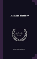 A Million of Money