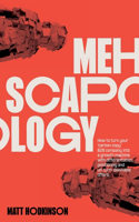 MEHscapology
