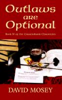 Outlaws Are Optional