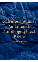 Garrulous Waters