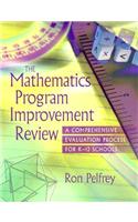 The Mathematics Program Improvement Review the Mathematics Program Improvement Review