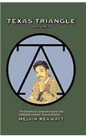 Texas Triangle Volume 1: (English)