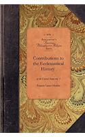 Contrib to Ecclesiastic History of Us V1: Vol. 1(Amer Philosophy, Religion)