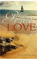 Perfect Love