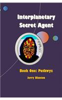Interplanetary Secret Agent