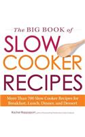 The Big Book of Slow Cooker Recipes