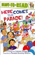 Here Comes the Parade!
