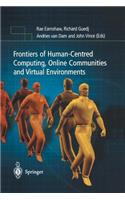 Frontiers of Human-Centered Computing, Online Communities and Virtual Environments