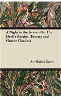 Night in the Grave - Or, the Devil's Receipt (Fantasy and Horror Classics)