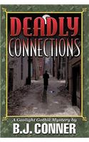 Deadly Connections