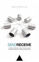Send Receive: A Quick Guide for Maximizing Your Ministry Communication