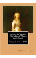 History Of Higher Education of Women in the South