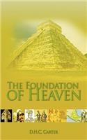 Foundation of Heaven