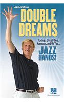 Double Dreams
