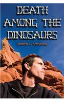 Death Among the Dinosaurs