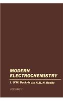 Volume 1 Modern Electrochemistry