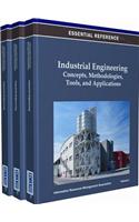 Industrial Engineering: Concepts, Methodologies, Tools, and Applications