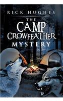 Camp Crowfeather Mystery