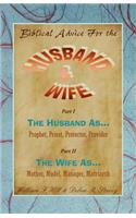 Biblical Advice for the Husband & Wife