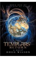 Templars' Return