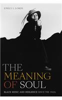 The Meaning of Soul