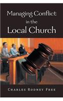 Managing Conflict in the Local Church