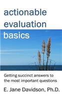 Actionable Evaluation Basics