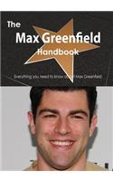 The Max Greenfield Handbook - Everything You Need to Know about Max Greenfield
