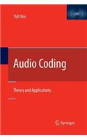 Audio Coding: Theory and Applications
