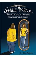 The Smile Inside: Reflections on Triumph Through Weight Loss(English)