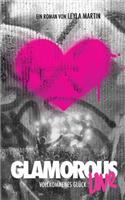 Glamorous Love - vollkommenes Glück: Roman(German)