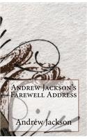 Andrew Jackson's Farewell Address