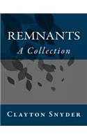 Remnants: A Collection