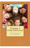 Training A Child Effectively