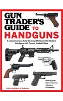 Gun Trader's Guide to Handguns