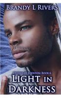 Light in Darkness
