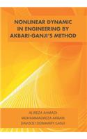 Nonlinear Dynamic in Engineering by Akbari-Ganji's Method