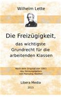 Freizügigkeit, das wichtigste Grundrecht für die arbeitenden Klassen