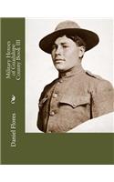 Military Heroes of Guadalupe County Book III
