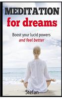 Meditation For Dreams